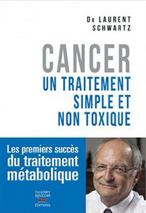 Cancer: Un traitement simple et non toxique