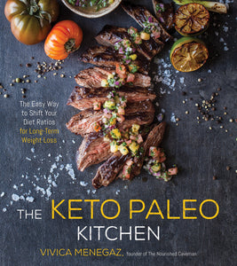 The Keto Paleo Kitchen - Vivica Menegaz